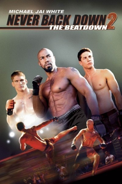 Никогда не сдавайся 2 / Never Back Down 2: The Beatdown (2011)