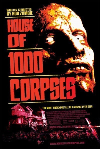 Дом 1000 трупов / House of 1000 Corpses (2003)