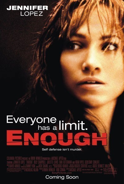 С меня хватит / Enough (2002)