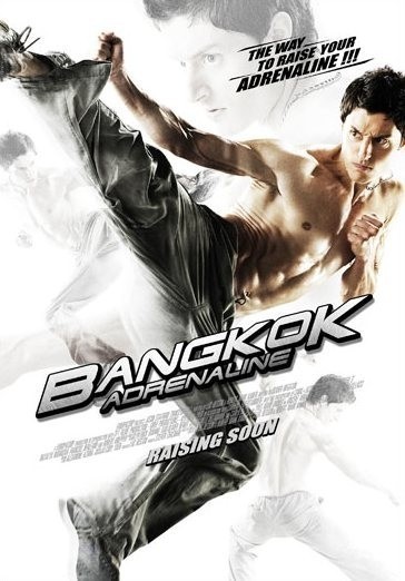 Бангкокский адреналин / Bangkok Adrenaline (2009)