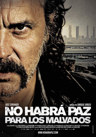Нет мира для нечестивых / No habr&#225; paz para los malvados (2011)