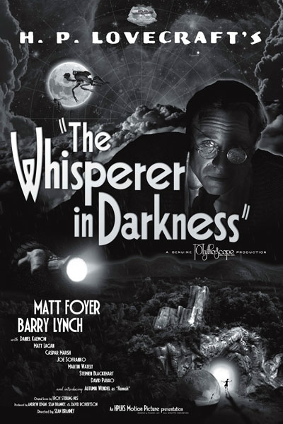 Шепчущий во тьме / The Whisperer in Darkness (2011)