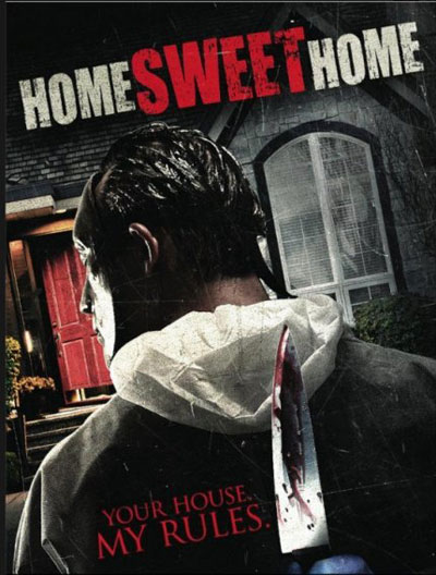 Дом, милый дом / Home Sweet Home (2013)