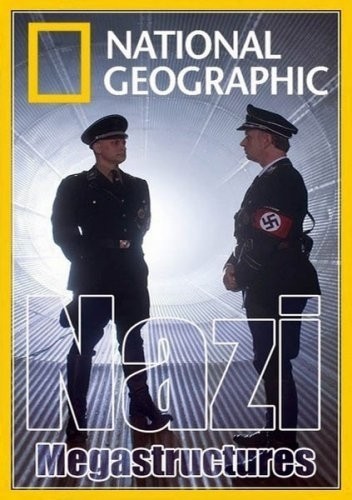 Суперсооружения Третьего рейха - сериал смотреть онлайн