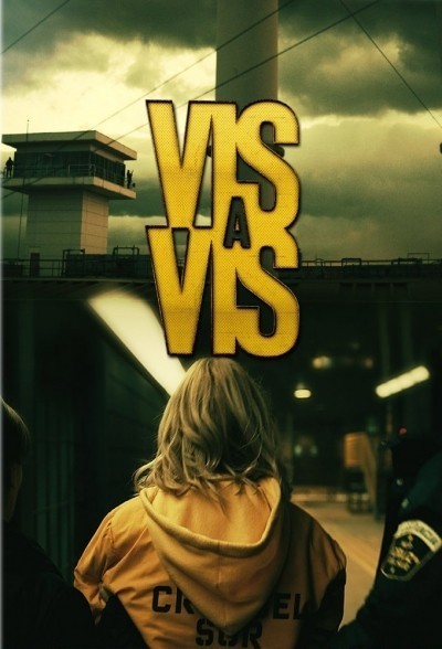 Визави - сериал / Vis a vis (2015-...)