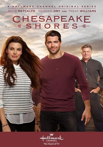 На Чесапикских берегах - сериал / Chesapeake Shores (2016-...)