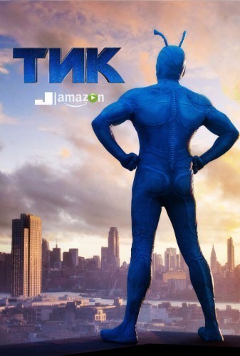 Тик - сериал / The Tick (2016)