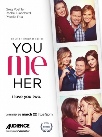 Ты, Я, Она - сериал / You Me Her (2016-...)