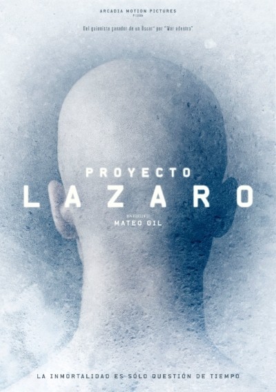 Проект Лазарь / Proyecto Lazaro (2016)