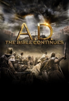 Наша эра. Продолжение Библии - сериал / A.D. The Bible Continues (2015-...)