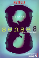Восьмое чувство - сериал / Sense8 (2015-...)