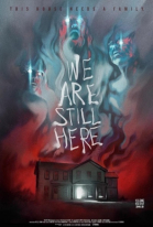 Мы всё ещё здесь / We Are Still Here (2015)