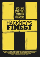 Сливки Хакни / Hackney\'s Finest (2014)