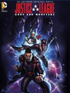 Лига справедливости: Боги и монстры / Justice League: Gods and Monsters (2015)