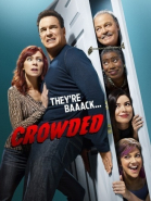 В тесноте, да не в обиде / Crowded - сериал (2016-...)