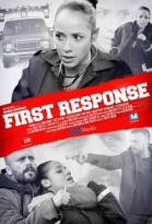 Быстрое реагирование / First Response (2015)