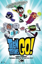 Юные титаны, вперед! - сериал / Teen Titans Go! (2013-...)