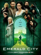 Изумрудный город - сериал / Emerald City (2016-...)
