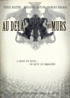 За стенами - сериал / Au dela des murs (2016)