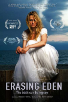 Стирая Идэн / Erasing Eden (2015)