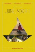 Отчаливший «Июнь» / June, Adrift (2014)