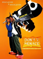 Не грози южному централу, попивая сок у себя в квартале / Don\'t Be a Menace to South Central While Drinking Your Juice in the Hood (1996)