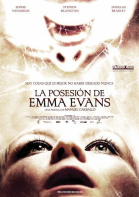 Одержимость Эммы Эванс / La posesión de Emma Evans (2010)
