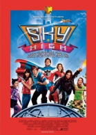 Высший пилотаж / Sky High (2005)