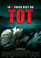 Смерть в три дня / In 3 Tagen bist du tot (2006)