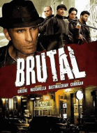 Жестокий / Brutal (2012)