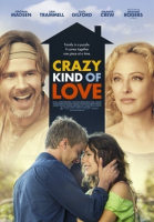 Сумасшедший вид любви / Crazy Kind of Love (2013)
