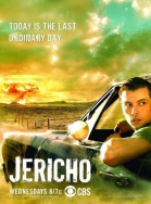 Иерихон - сериал / Jericho (2006-2008)